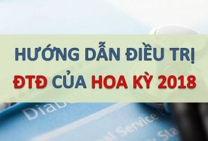 Cập nhật hướng dẫn điều trị đái tháo đường ADA 2018, đái tháo đường 2018, ADA 2018