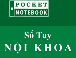 Sổ Tay Nội Khoa (Pocket Medicine 4th) - Sách Dịch