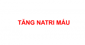 Tăng Natri máu