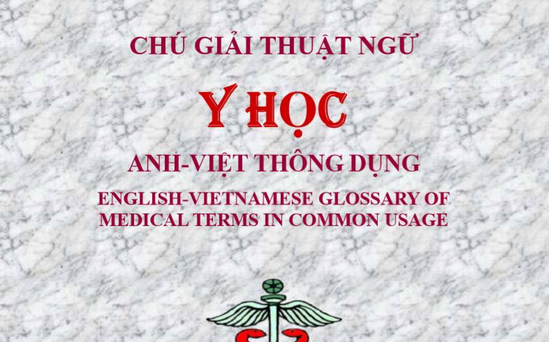 Chú Giải Thuật Ngữ Y Học Anh-Việt Thông Dụng