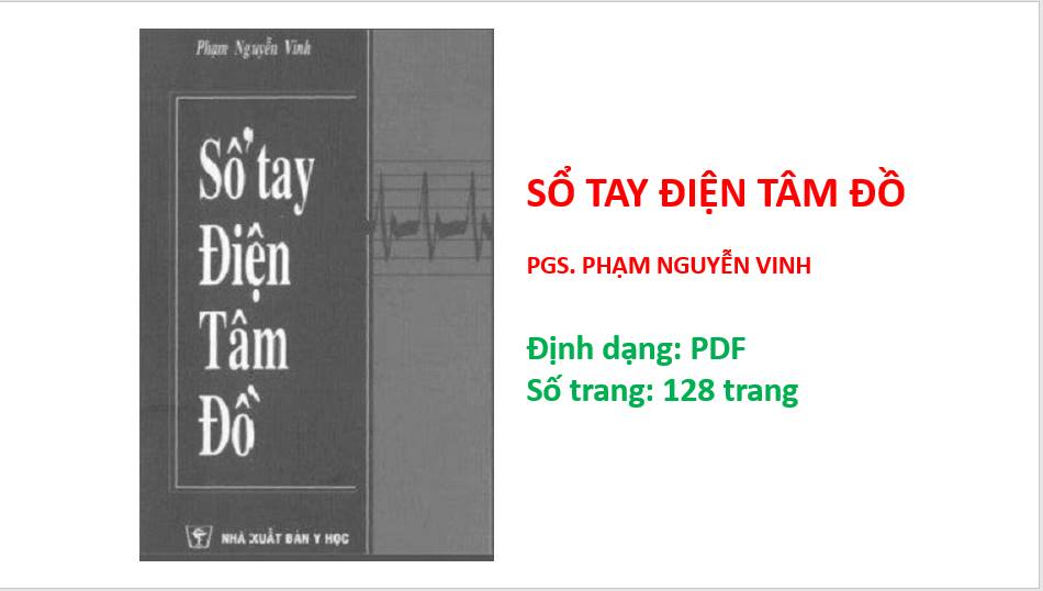 [PDF] Sổ tay điện tâm đồ - PGS. Phạm Nguyễn Vinh